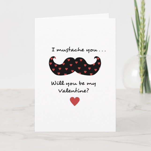 I mustache you - will you be my Valentine Holiday Card (Front)