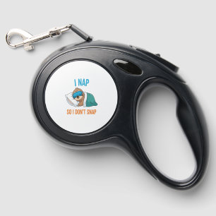I Nap so I Don't Snap Funny Sloth Retractable Pet Leash