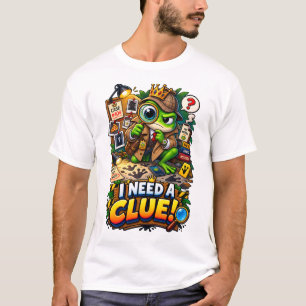 I NEED A CLUE – Funny Detective Frog T-Shirt