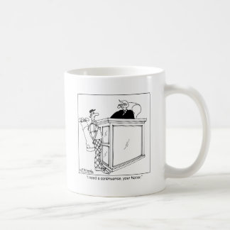 I Need a Continuance Coffee Mug