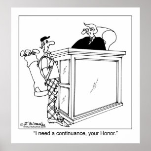 I Need a Continuance Poster