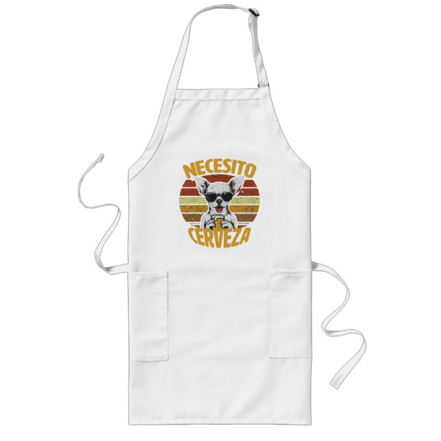 I NEED A CUTE CHIHUAHUA BEER LONG APRON (Front)