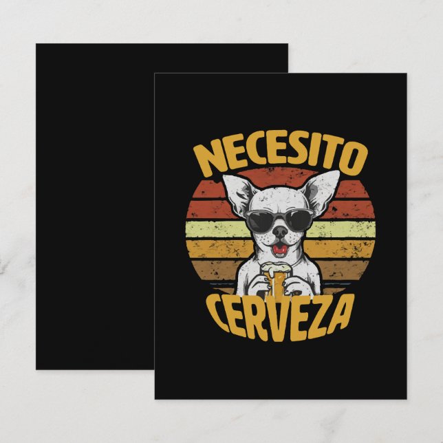 I NEED A CUTE CHIHUAHUA BEER NOTE CARD (Front/Back)