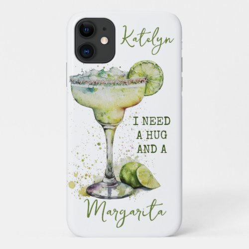 I need a Hug and a Margarita iPhone  iPad case