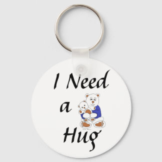 I Need a Hug Keychain