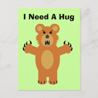 I Need A Hug Postcard