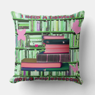 I need a library not a third bedroom.... throw pillow