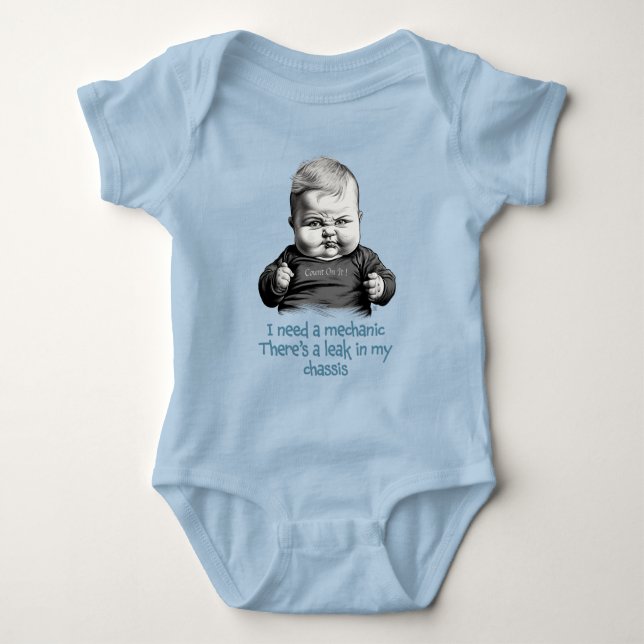 I need a mechanic, there's a leak in my chassis baby bodysuit (Front)