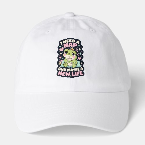 I need a nap and maybe a new life frog humor hat