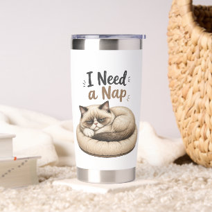 I Need a Nap • Cozy Cat Insulated Tumbler