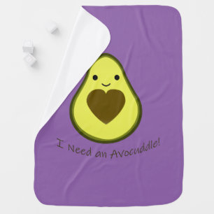I Need an Avocuddle Cute Kawaii Avocado Baby Blanket