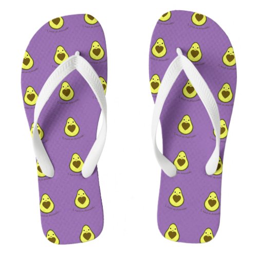 I Need an Avocuddle Cute Kawaii Avocado Flip Flops