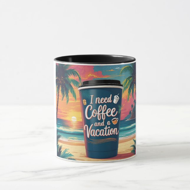 I Need Coffee and a Vacation Tropical Travel Mug (Center)