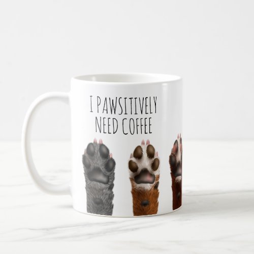 I Need Coffee Dog Coffee Mug