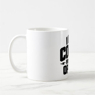 I Need Coffee Not Your Opinion Typography Design  Mug