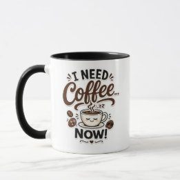I Need Coffee NOW Cute Coffee Lover Mug Gift