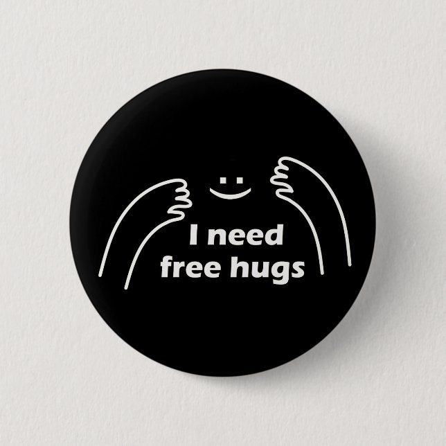 I need free hugs button (Front)