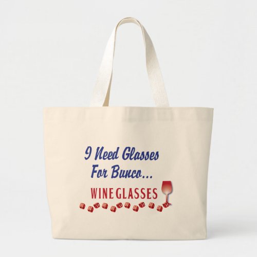 I need glasses for bunco  wine glasses large tote bag