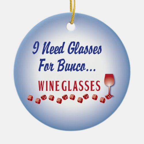 I need glasses for bunco  wine glasses ornament