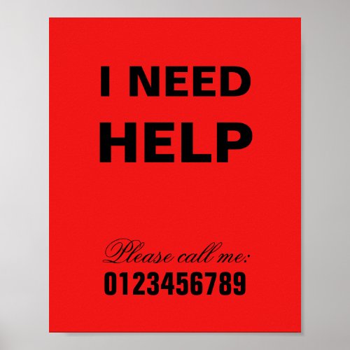 I need help SOS message neighborhood assistance Poster