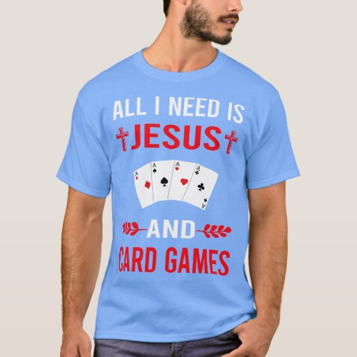 I Need Jesus And d Game Games ds T_Shirt