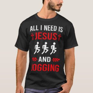 I Need Jesus And Jogging Jog Jogger T-Shirt
