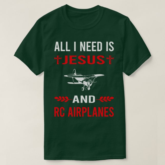 I Need Jesus And RC Airplane Airplanes Plane Plane T-Shirt (Design Front)