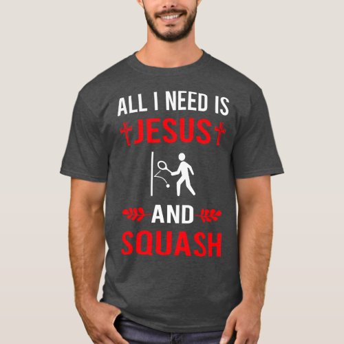 I Need Jesus And Squash T_Shirt