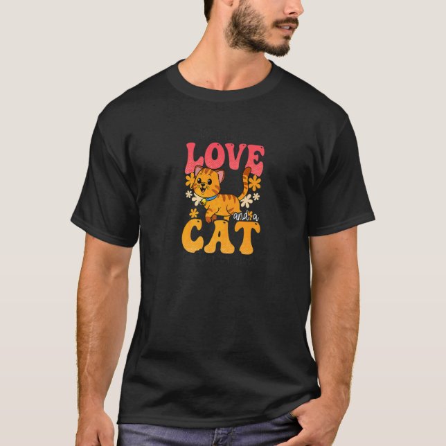 I Need Love And Cat Or Two Cat Mom T-Shirt (Front)