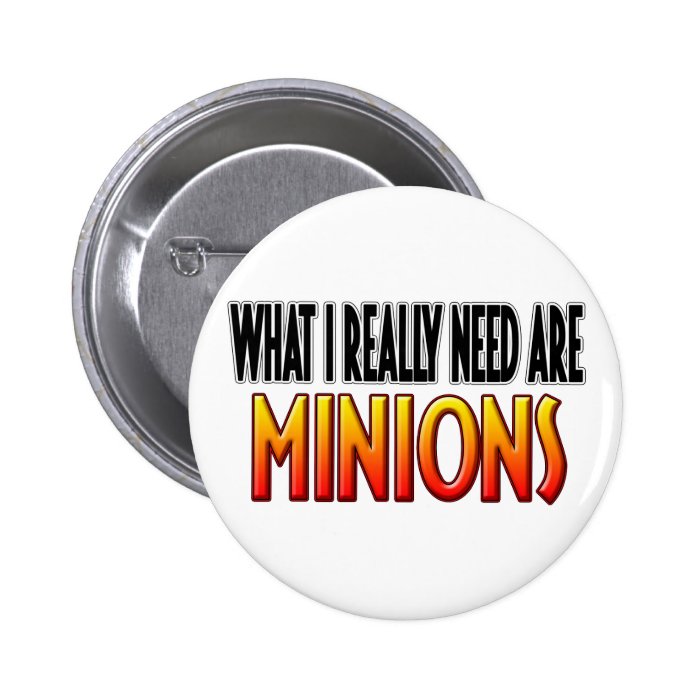 I Need Minions Button