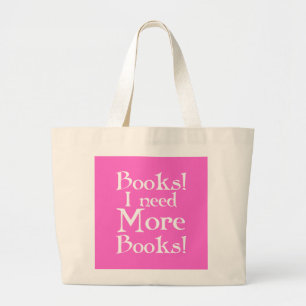 I Need More Books Library Tote Bag