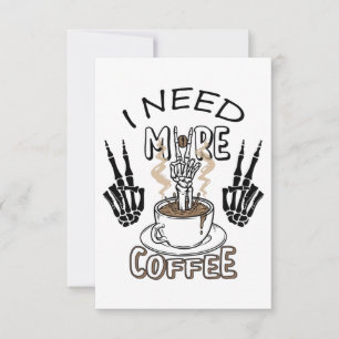 I need more coffee shirt Aesthetic clothing Coffee Thank You Card