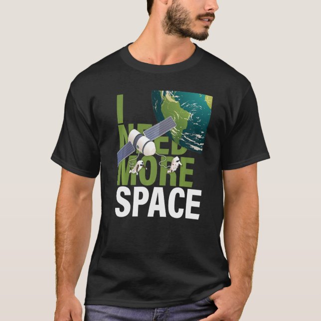 I Need More Space Astronaut Space Rocket Nebula Te T-Shirt (Front)