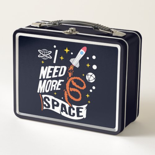 I Need More Space Astronomy Punny Kid School Metal Lunch Box