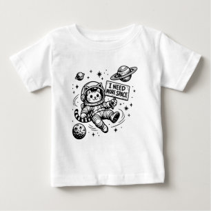 I Need More Space Funny Cat Astronaut Baby T-Shirt