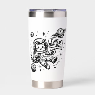 I Need More Space Funny Cat Astronaut Insulated Tumbler