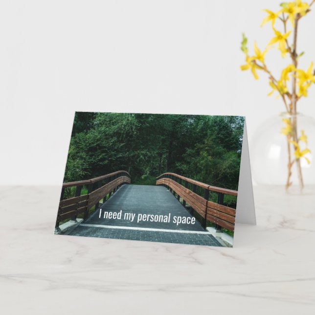 I Need My Personal Space, Please Give Me Some Time Card (Yellow Flower)
