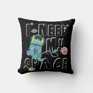 I Need My Space Throw Pillow