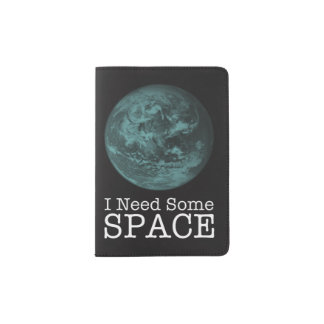 I Need Some Space Passport Holder