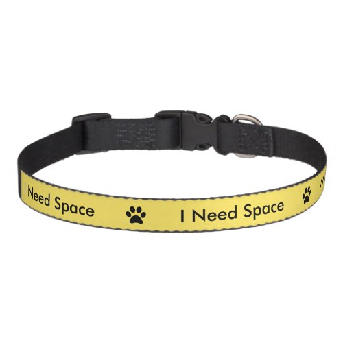 I Need Space Special Needs Dog Caution Collar
