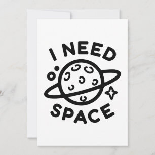 I Need Space Thank You Card