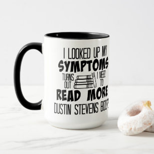 I Need To Read More Dustin Stevens Books Mug