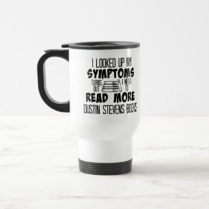 I Need To Read More Dustin Stevens Books Travel Mug