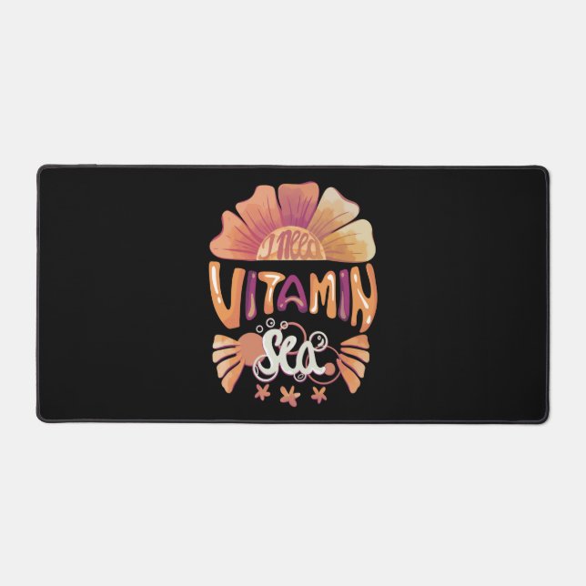 I Need Vitamin Sea: Hand-Lettered Sunset Escape Desk Mat (Front)