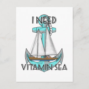 I Need Vitamin Sea Nautical Sailboat Postcard
