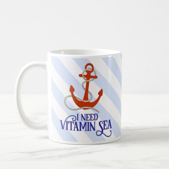 “I Need Vitamin Sea” Nautical-Themed Coffee Mug (Left)