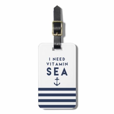 I Need Vitamin Sea Navy Anchor Quote Luggage Tag I Need Vitamin Sea Navy Anchor Quote Luggage Tag