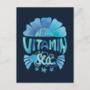 I Need Vitamin Sea: Ocean's Call Postcard