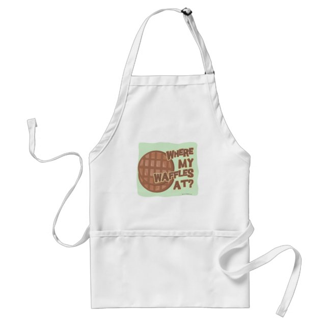 I need waffles cartoon breakfast slogan design adult apron (Front)