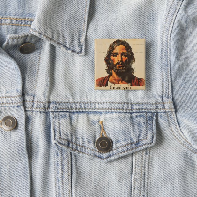 I Need You Retro Christ Button (In Situ)